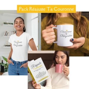 Pack Réajuste ta couronne